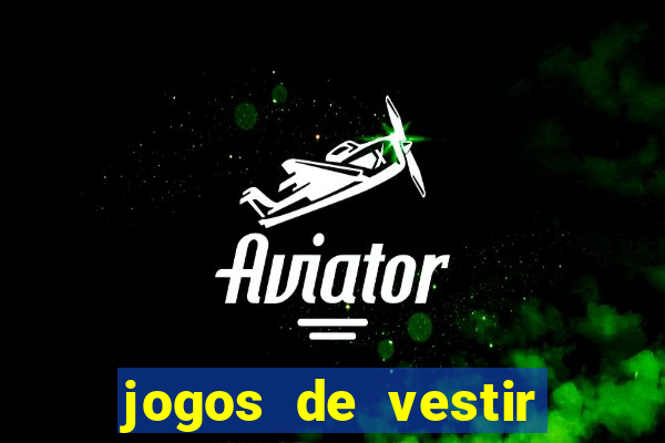 jogos de vestir anos 2000